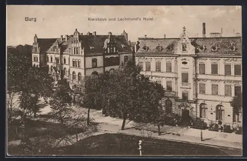 AK Burg / Anhalt, Kreishaus, Lachmund`s Hotel