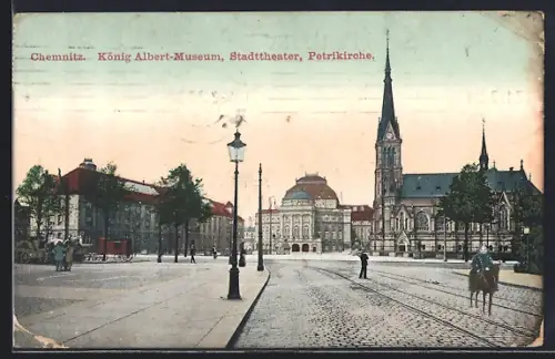 AK Chemnitz, König-Albert-Museum, Sadttheater, Petrikirche