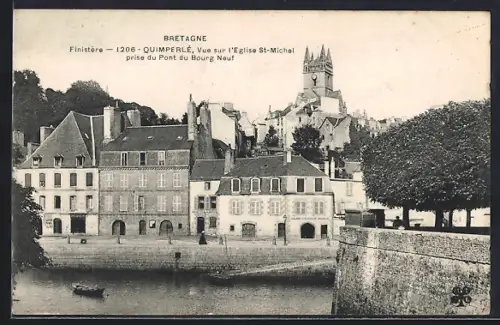 AK Quimperlé, Vue sur l`Église St-Michel prise du Pont du Bourg Neuf