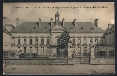 AK Morlaix, Collège Municipal de garcons transformé en Hôpital Militaire