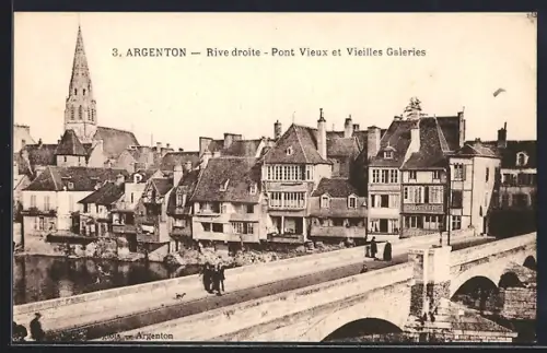 AK Argenton, Rive droite, Pont Vieux et Vieilles Galeries