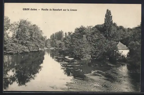 AK Ciron /Indre, Moulin de Romefort sur la Creuse