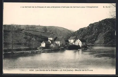 AK Le Pin /Indre, Les Bords de la Creuse, Moulin de la Prune