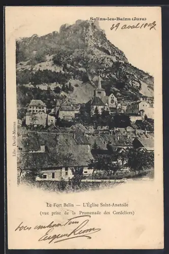 AK Salins-les-Bains /Jura, Le Fort Belin et l`Église Saint-Anatoile, vue prise de la Promenade des Cordeliers