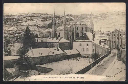 AK St. Claude /Jura, Quartier de l`Évêché