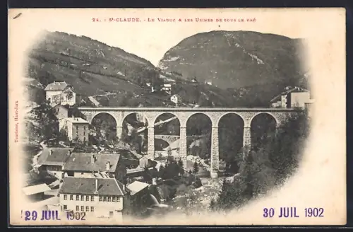 AK St-Claude, Le Viaduc et les Usines de Sous le Pré