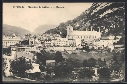 AK St-Claude, Quartier de l`Abbaye, Évêché