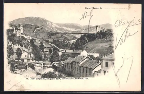 AK Saint-Claude, Pont suspendu et vue du village entouré de collines