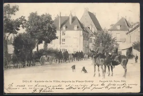 AK Dole, Entrée de la Ville, depuis la Place Grévy