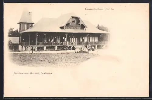 AK Lons-le-Saunier, Etablissement thermal, Le Casino