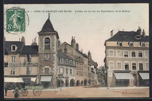 AK Lons-le-Saunier-les-Bains, Entrée de la rue du Commerce et le Feffroi