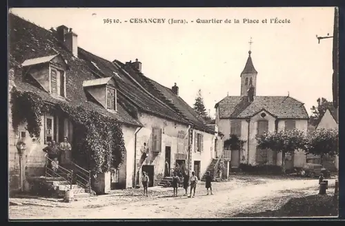 AK Cesancey /Jura, Quartier de la Place et l`École