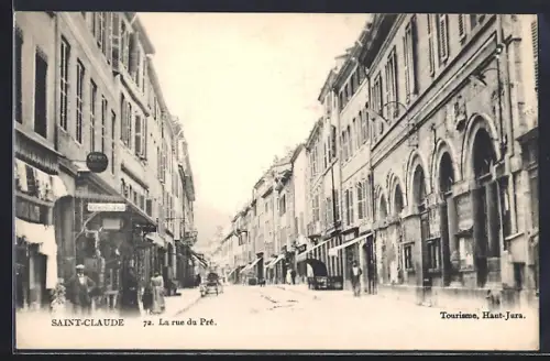 AK Saint-Claude, La rue du Pré, Strassenpartie