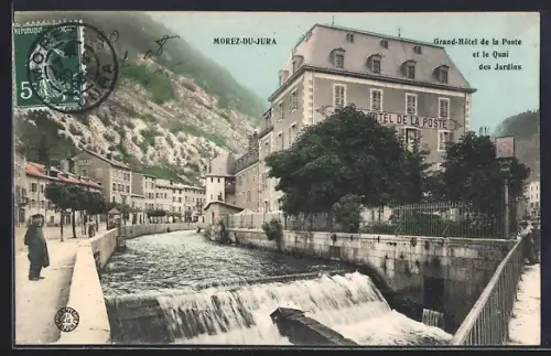 AK Morez-du-Jura, Grand-Hôtel de la Poste et le Quai des Jardins