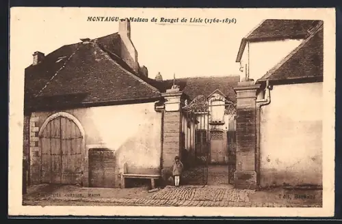 AK Montaigu, Maison de Rouget de Lisle 1760-1836