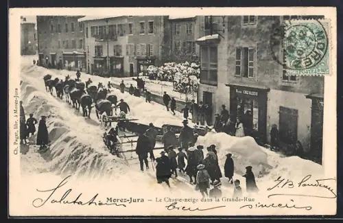 AK Morez /Jura, Le Chasse-neige dans la Grande-Rue