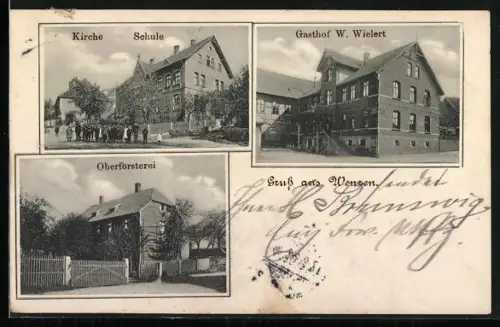 AK Wenzen, Gasthof von W. Wielert, Kirche, Schule und Oberförsterei