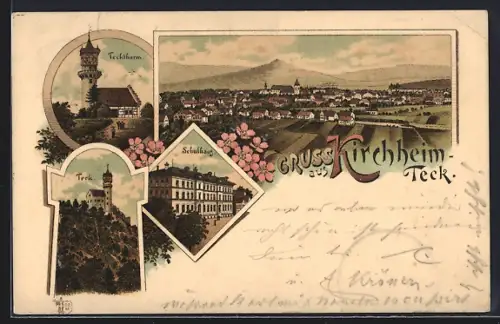 Lithographie Kirchheim /Teck, Teckturm, Schulhaus, Totalansicht