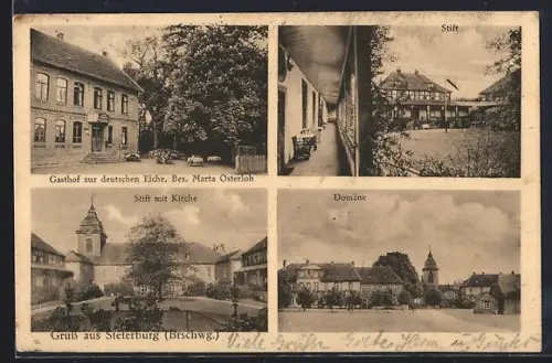 AK Steterburg /Brschwg., Gasthof zur deutschen Eiche, Bes. Marta Osterloh, Stift, Domäne