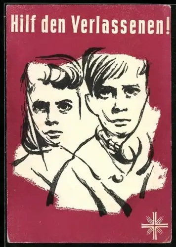 AK Aufruf der Kinderfürsorge, Hilf den Verlassenen