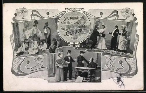 AK Künstler-, Gesangs- u. Possen-Ensemble Globus, Bühnenszenen, Globus, Ornamente
