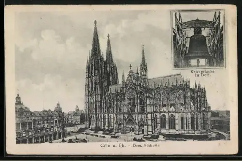 AK Cöln a. Rh., Kaiserglocke im Dom, Dom aus der Vogelschau