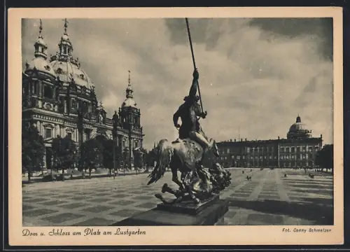 AK Berlin, Dom und Schloss am Platz am Lustgarten