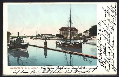 AK Rendsburg a. d. Eider, Hafenansicht mit Segelschiffen und Lagerhaus