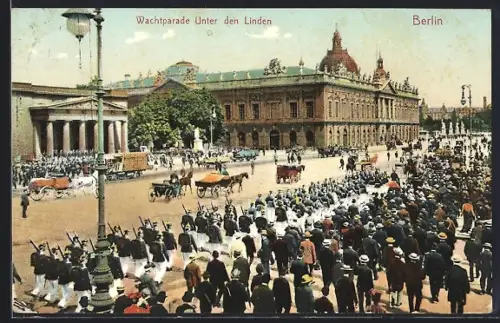 AK Berlin, Wachtparade Unter den Linden