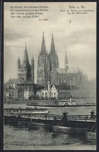 AK Köln a. Rh., Dom, St. Martin und Stapelhaus von der Rheinseite