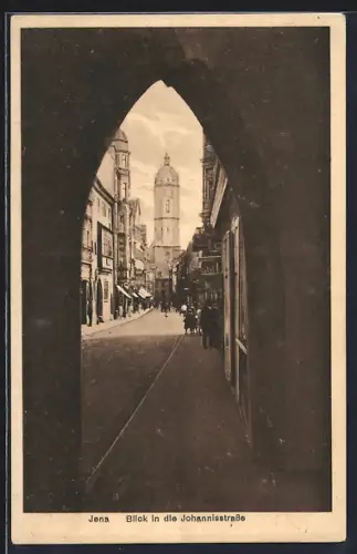 AK Jena, Blick in die Johannisstrasse