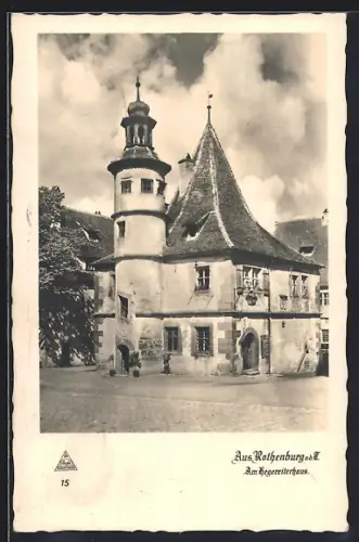 AK Rothenburg / Tauber, Am Hegereiterhaus