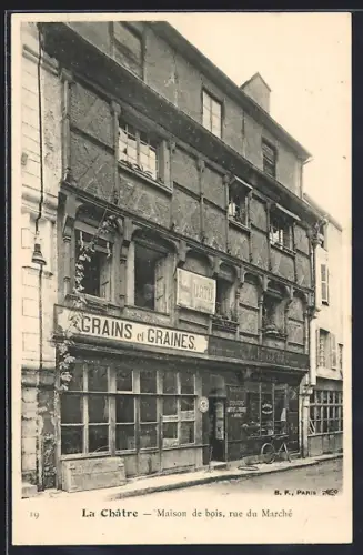AK La Châtre, Maison de bois, rue du marché