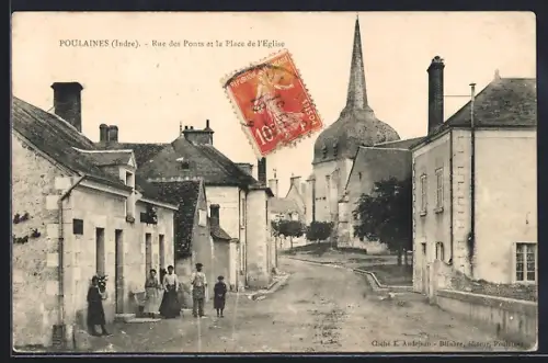 AK Poulaines /Indre, Rue des Ponts et la Place de l`Eglise