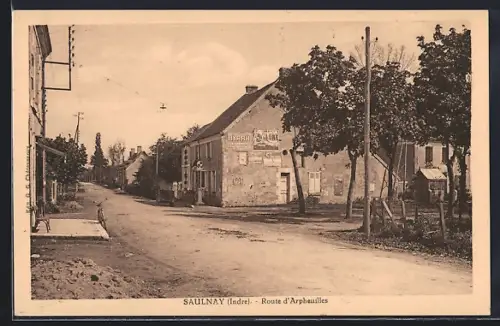 AK Saulnay /Indre, Route d`Arphauilles