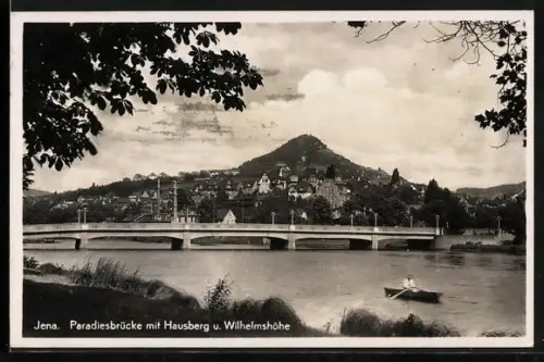 AK Jena, Paradiesbrücke, Hausberg, Wilhelmshöhe
