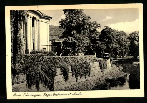 AK Bad Kissingen, Regentenbau mit Saale