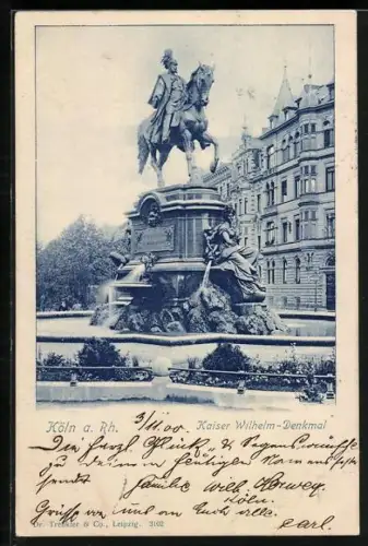 AK Köln-Neustadt, Kaiser Wilhelm-Denkmal