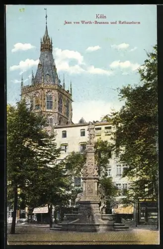 AK Köln, Jean von Werth-Brunnen und Rathausturm