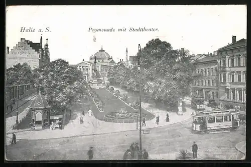 AK Halle a. S., Promenade mit Stadttheater, Strassenbahn