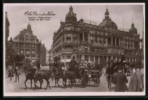 AK Köln, Domhotel, Abfahrt der Mail-Coach