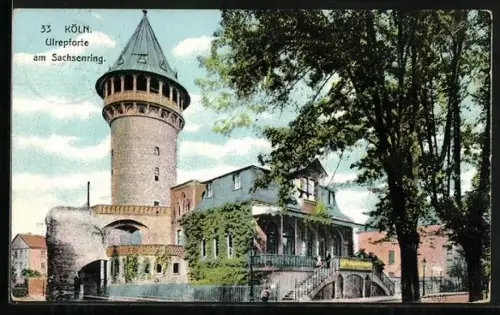 AK Köln-Neustadt, Ulrepforte am Sachsenring