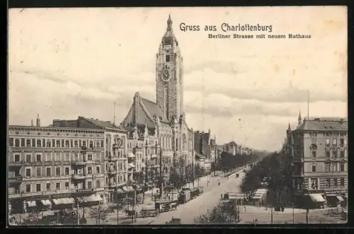 AK Berlin-Charlottenburg, Berliner Strasse mit neuem Rathaus und Strassenbahn