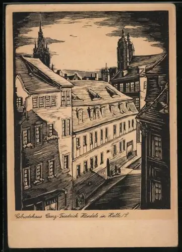 Künstler-AK Halle a. S., Geburtshaus Georg Friedrich Händels
