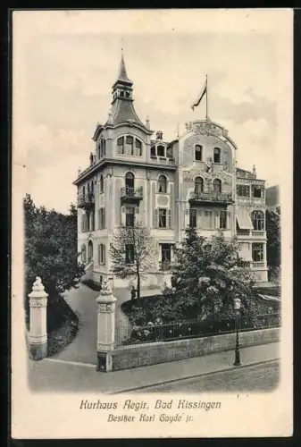 AK Bad Kissingen, Hotel Kurhaus Aegir, Bes.: Karl Gayde jr.