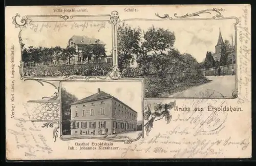 AK Etzoldshain / Bad Lausick, Villa Joachimshof, Strassenpartie, Gasthof, Schule
