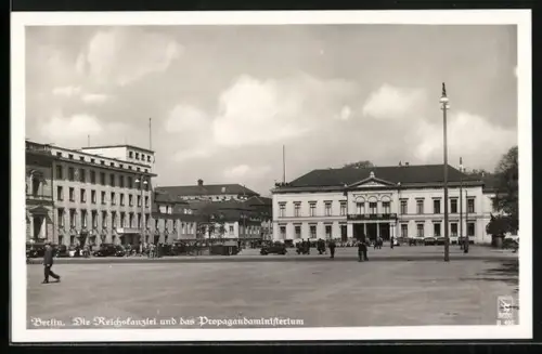 AK Berlin, Reichskanzlei u. Propagandaministerium