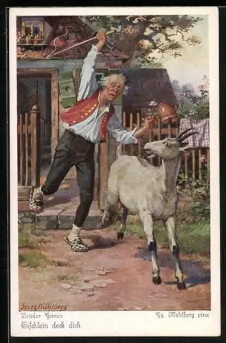 Künstler-AK Georg Mühlberg: Brüder Grimm, Tischlein deck dich, Nr. 1, Schneider jagt Ziege aus dem Haus