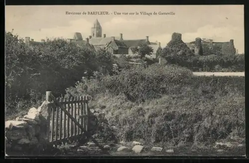 AK Barfleur, Une vue sur le Village de Gatteville