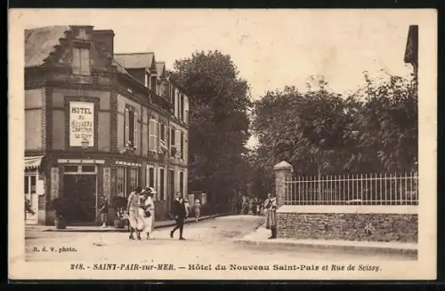 AK Saint-Pair-sur-Mer, Hôtel du Nouveau Saint-Pair et Rue de Seissy
